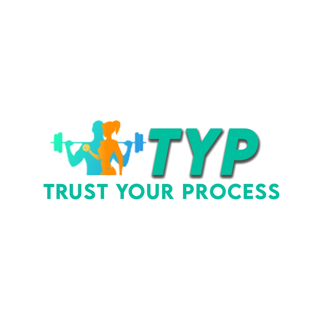 TRUST YOUR PROCESS